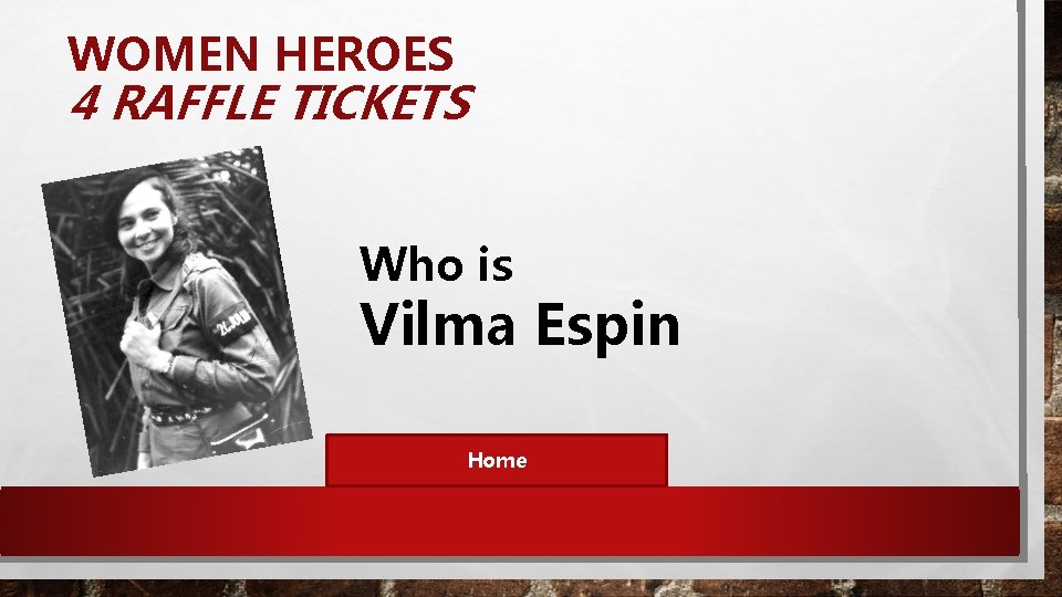 WOMEN HEROES 4 RAFFLE TICKETS Who is Vilma Espin Home 