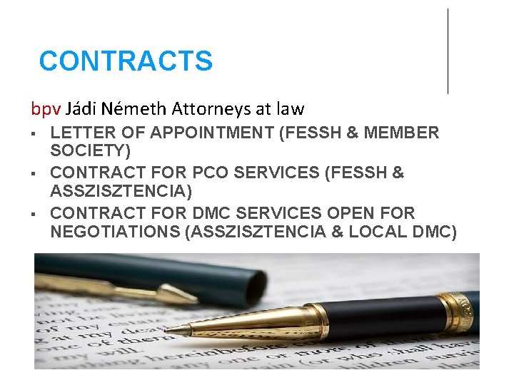  CONTRACTS bpv Jádi Németh Attorneys at law LETTER OF APPOINTMENT (FESSH & MEMBER