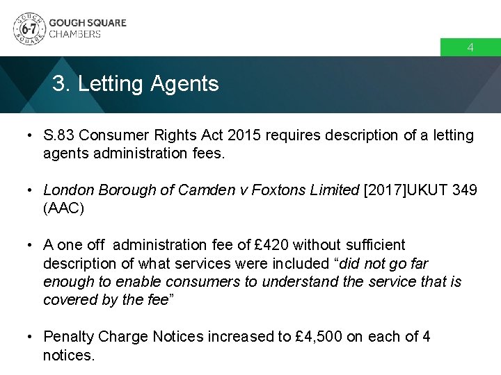 4 3. Letting Agents • S. 83 Consumer Rights Act 2015 requires description of 4 3. Letting Agents • S. 83 Consumer Rights Act 2015 requires description of