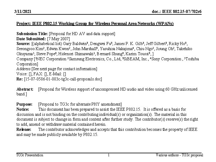 3/11/2021 doc. : IEEE 802. 15 -07/702 r 6 Project: IEEE P 802. 15