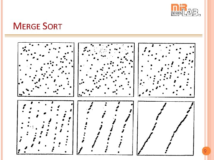MERGE SORT 9 