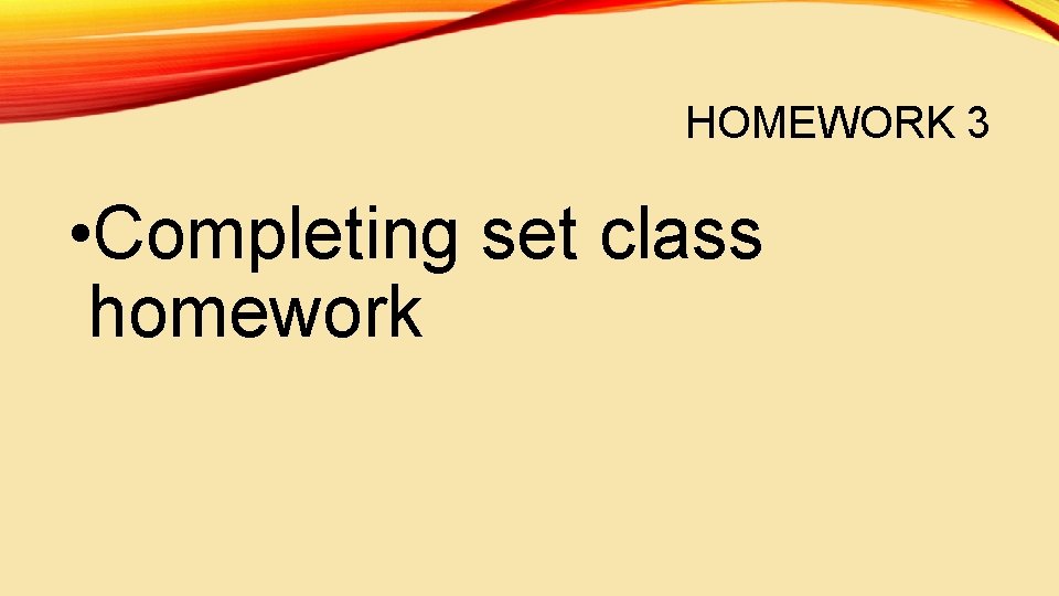 HOMEWORK 3 • Completing set class homework 