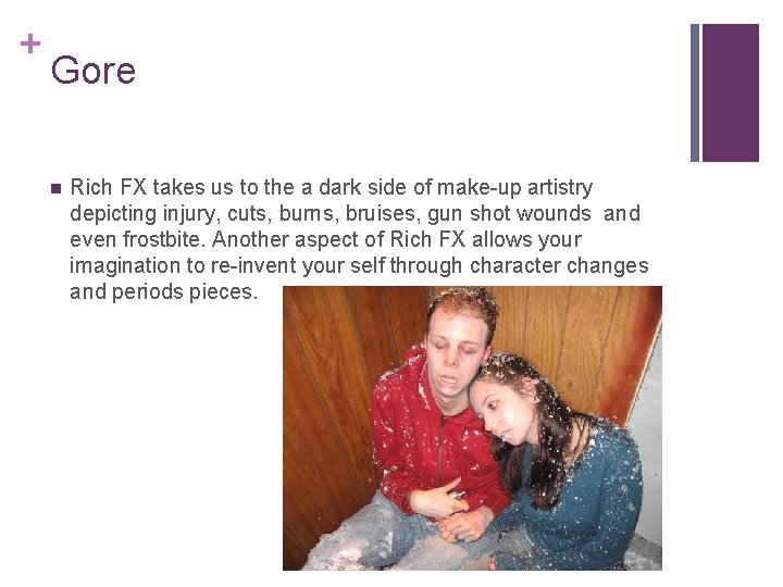 + Gore n Rich FX takes us to the a dark side of make-up