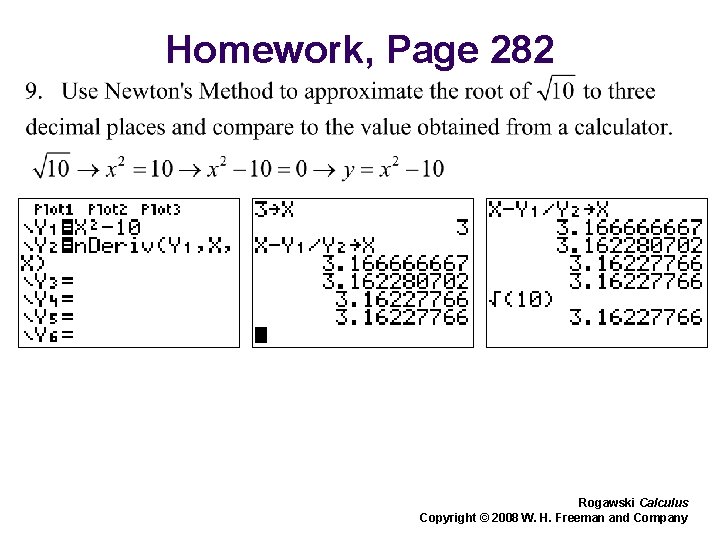 Homework, Page 282 Rogawski Calculus Copyright © 2008 W. H. Freeman and Company 