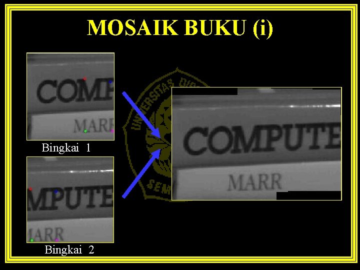 MOSAIK BUKU (i) Bingkai 1 Bingkai 2 