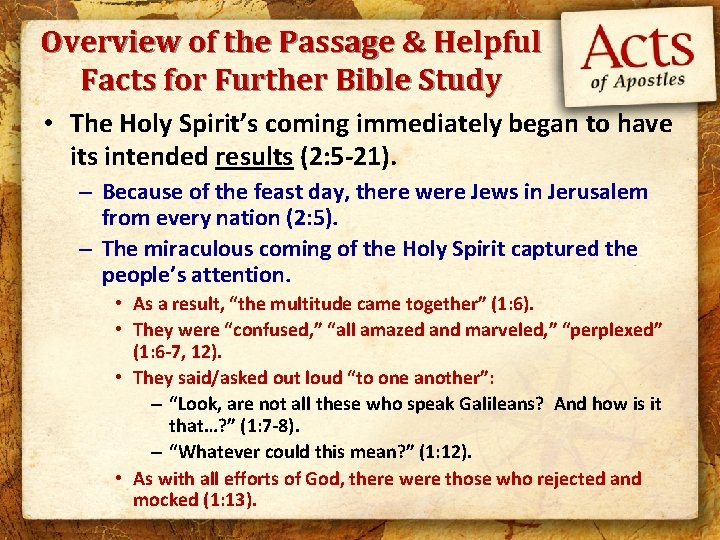 Overview of the Passage & Helpful Facts for Further Bible Study • The Holy