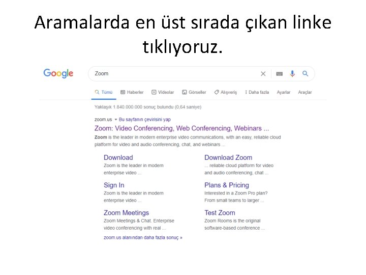 Aramalarda en üst sırada çıkan linke tıklıyoruz. 