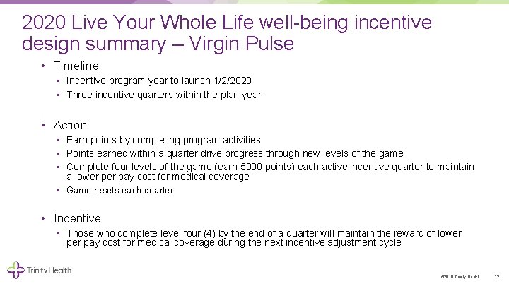 2020 Live Your Whole Life well being incentive design summary – Virgin Pulse •