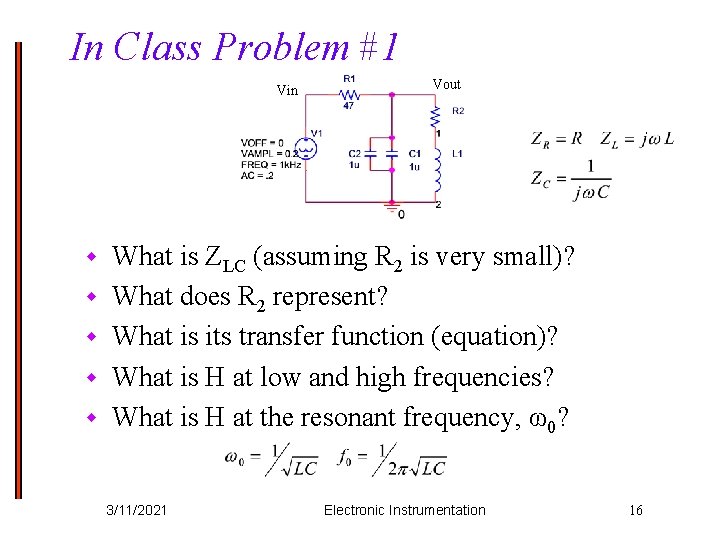 In Class Problem #1 Vin w w w Vout What is ZLC (assuming R