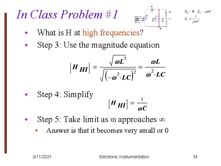 In Class Problem #1 w What is H at high frequencies? Step 3: Use