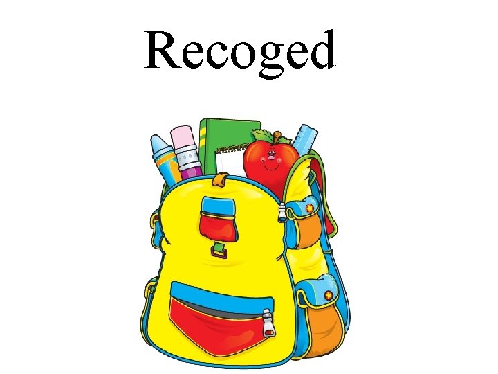 Recoged 