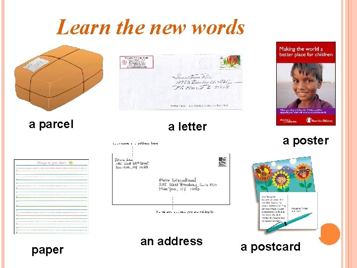 Learn the new words a parcel a letter a poster paper an address a