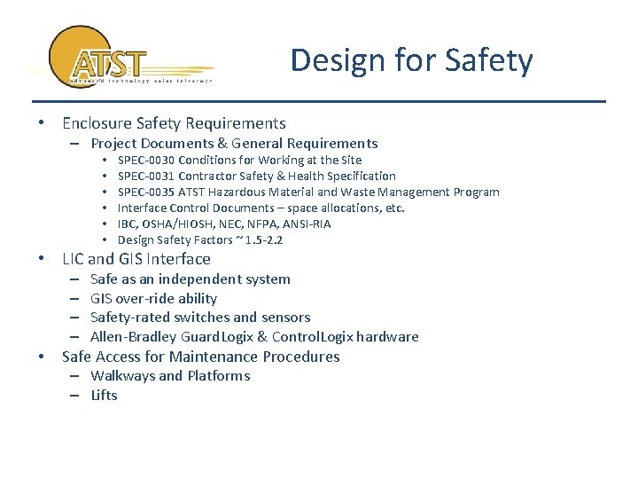 Design for Safety • Enclosure Safety Requirements – Project Documents & General Requirements •