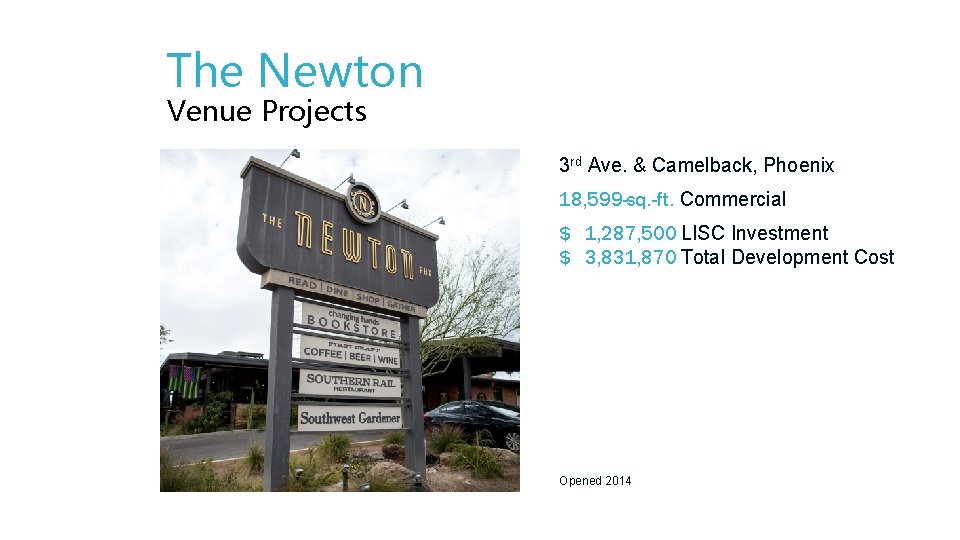 The Newton Venue Projects 3 rd Ave. & Camelback, Phoenix 18, 599 -sq. -ft.