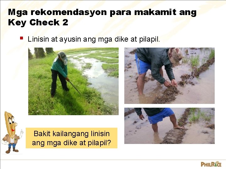 Mga rekomendasyon para makamit ang Key Check 2 § Linisin at ayusin ang mga