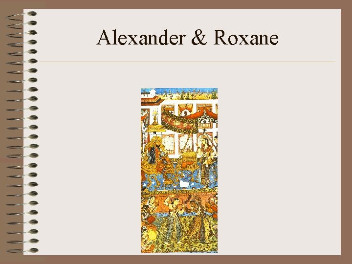 Alexander & Roxane Alexander & Roxane