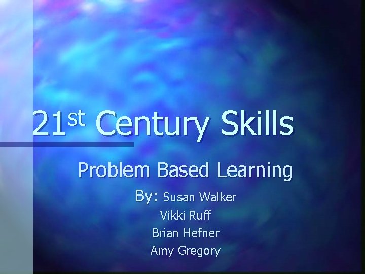 st 21 Century Skills Problem Based Learning By