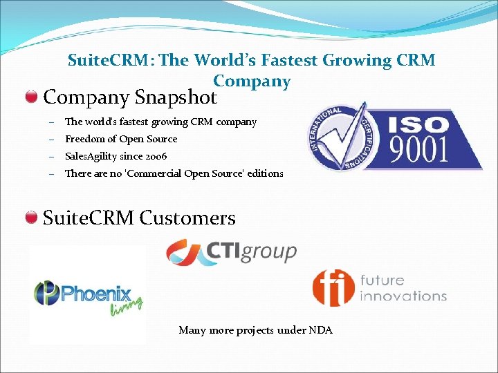 Suite. CRM: The World’s Fastest Growing CRM Company Snapshot – The world’s fastest growing Suite. CRM: The World’s Fastest Growing CRM Company Snapshot – The world’s fastest growing