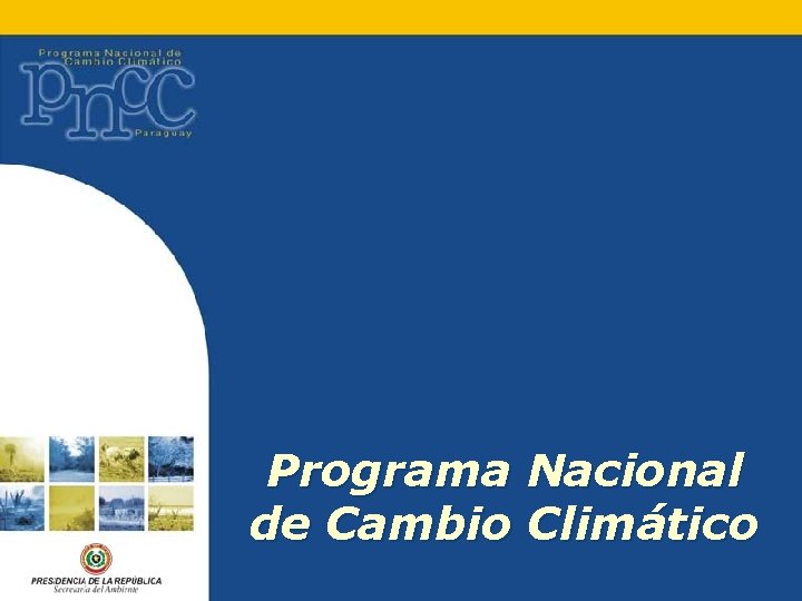 Programa Nacional de Cambio Climático 