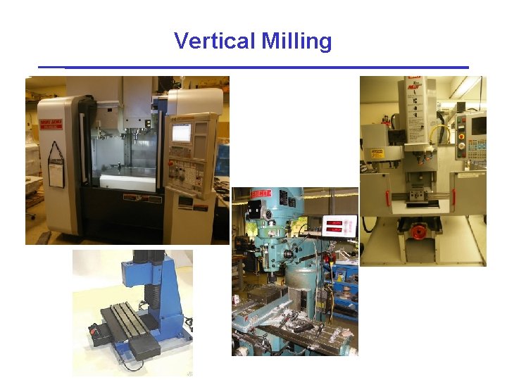 Vertical Milling 