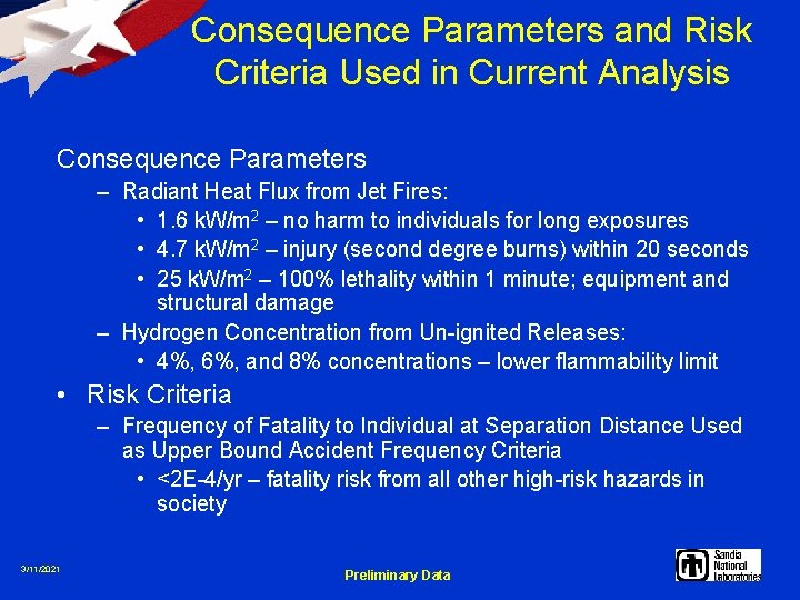 Consequence Parameters and Risk Criteria Used in Current Analysis Consequence Parameters – Radiant Heat