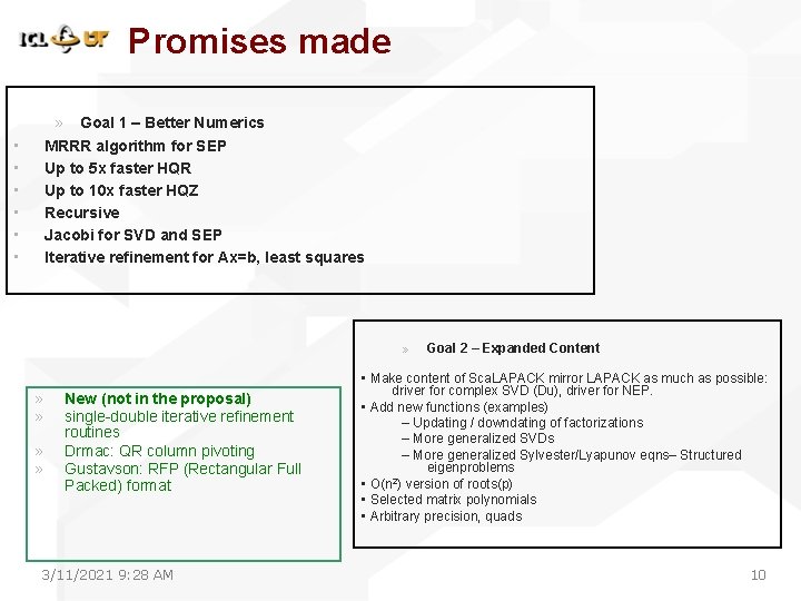 Promises made » Goal 1 – Better Numerics MRRR algorithm for SEP Up to Promises made » Goal 1 – Better Numerics MRRR algorithm for SEP Up to