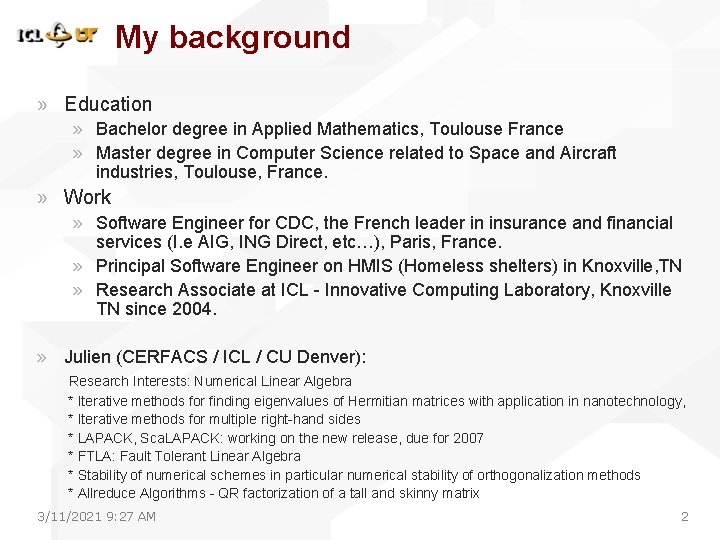 My background » Education » Bachelor degree in Applied Mathematics, Toulouse France » Master My background » Education » Bachelor degree in Applied Mathematics, Toulouse France » Master