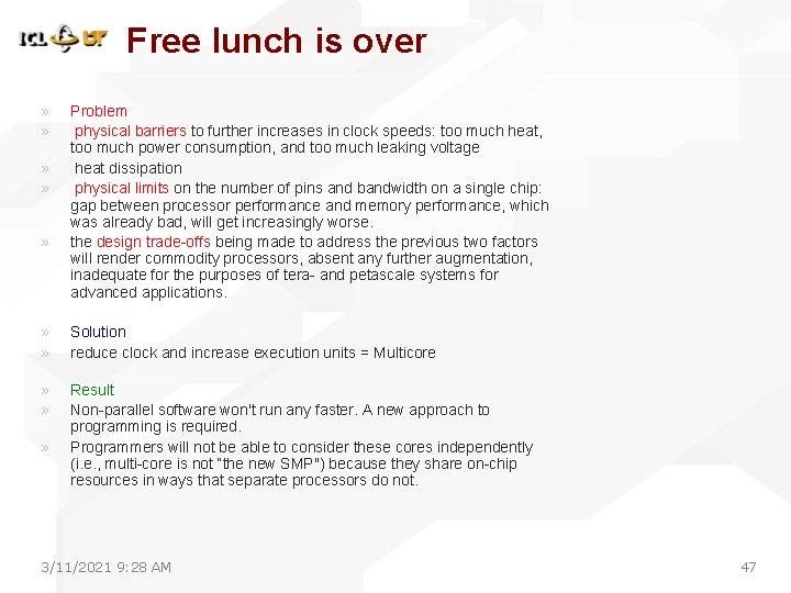 Free lunch is over » » » Problem physical barriers to further increases in Free lunch is over » » » Problem physical barriers to further increases in