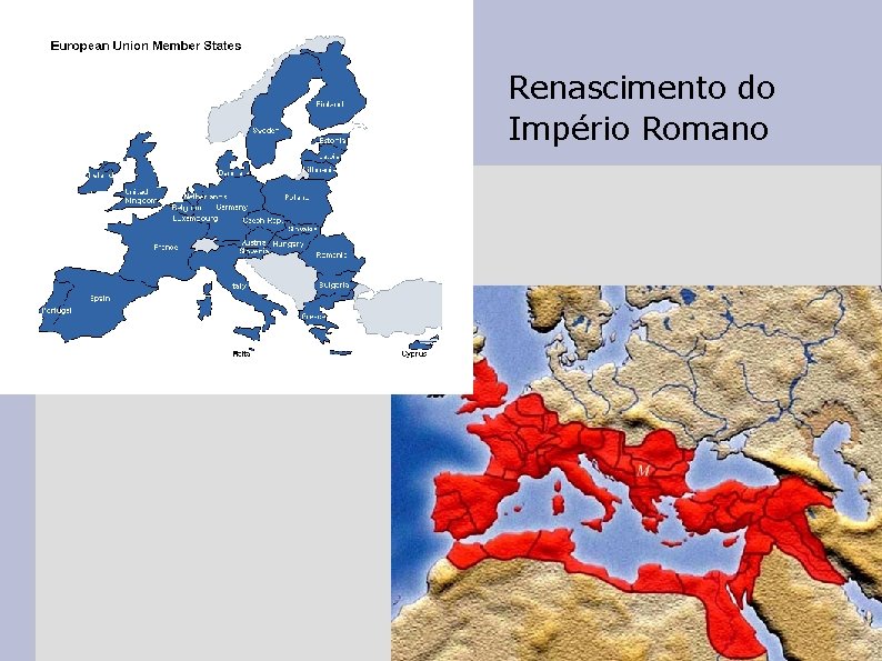 Renascimento do Império Romano 