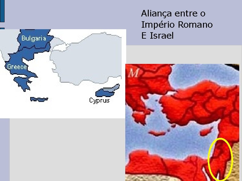 Aliança entre o Império Romano E Israel 