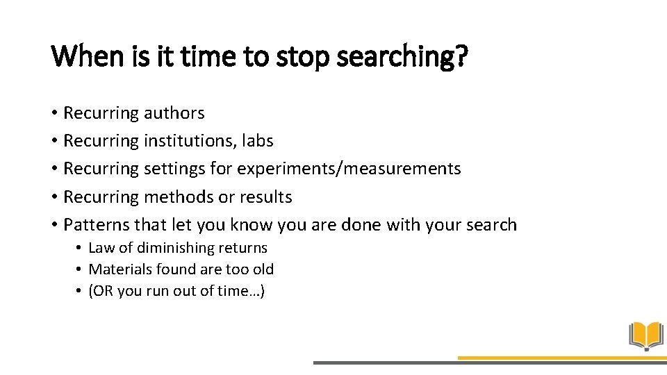 When is it time to stop searching? • Recurring authors • Recurring institutions, labs