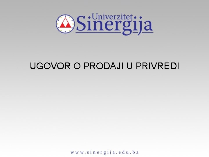 UGOVOR O PRODAJI U PRIVREDI 