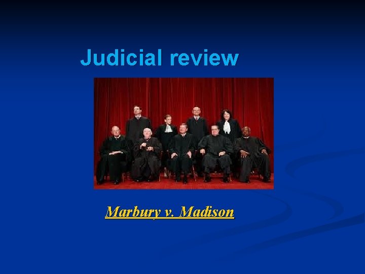 Judicial review Marbury v. Madison 