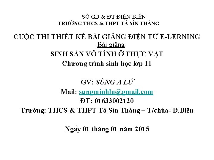 SỞ GD & ĐT ĐIỆN BIÊN TRƯỜNG THCS & THPT TẢ SÌN THÀNG CUỘC