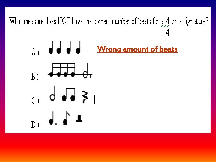 Wrong amount of beats 
