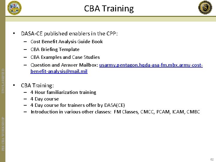 CBA Training • DASA-CE published enablers in the CPP: Cost Benefit Analysis Guide Book