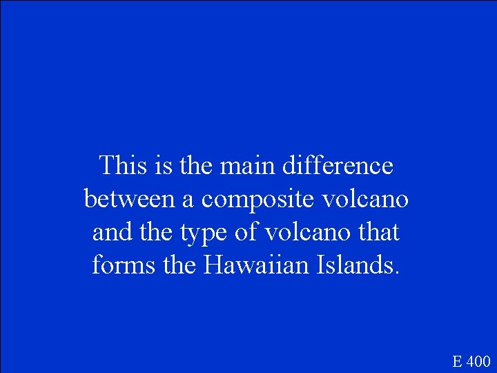 This is the main difference between a composite volcano and the type of volcano