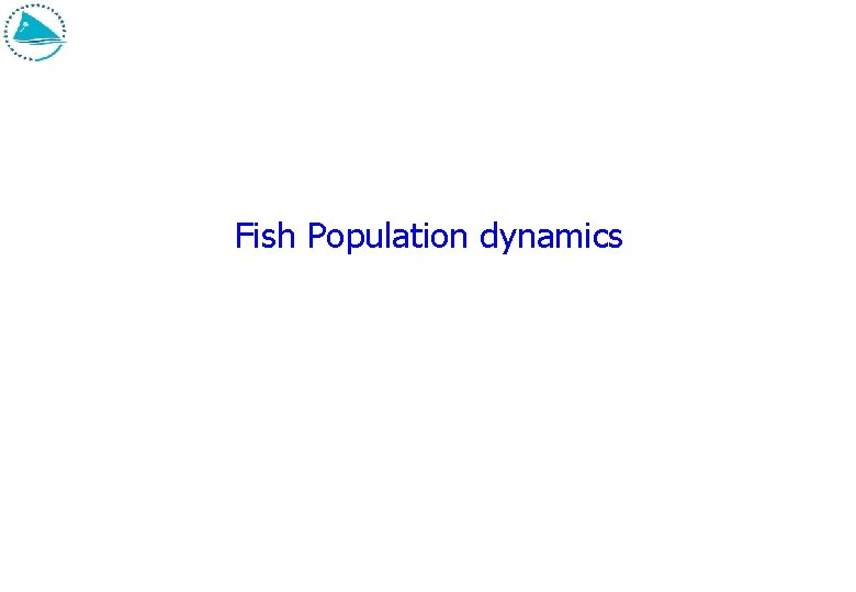 Fish Population dynamics 