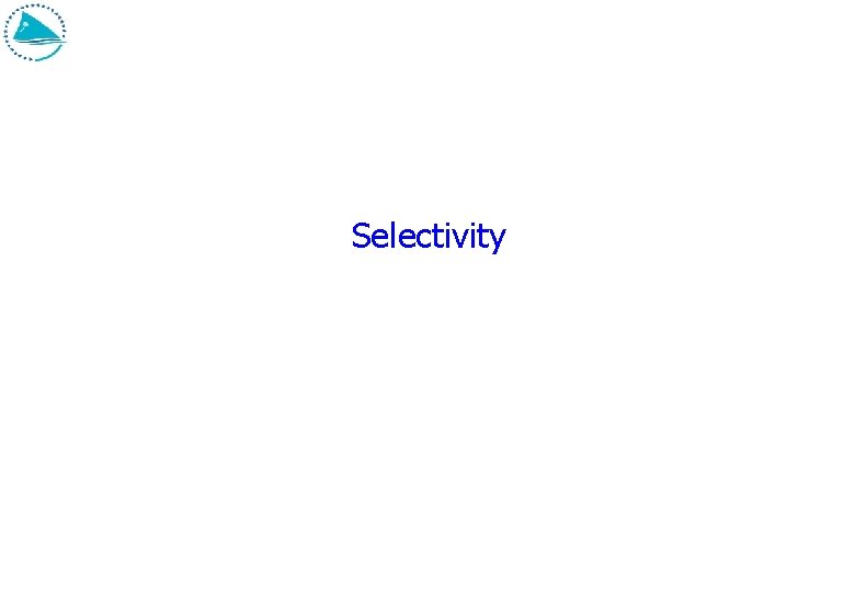 Selectivity 