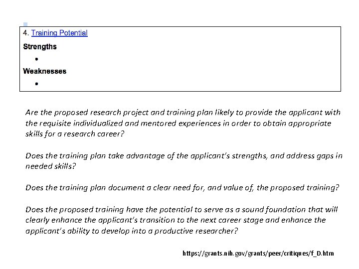 Are the proposed research project and training plan likely to provide the applicant with