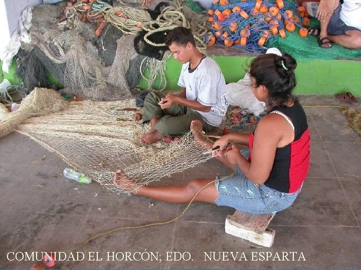 COMUNIDAD EL HORCÓN, EDO. NUEVA ESPARTA 