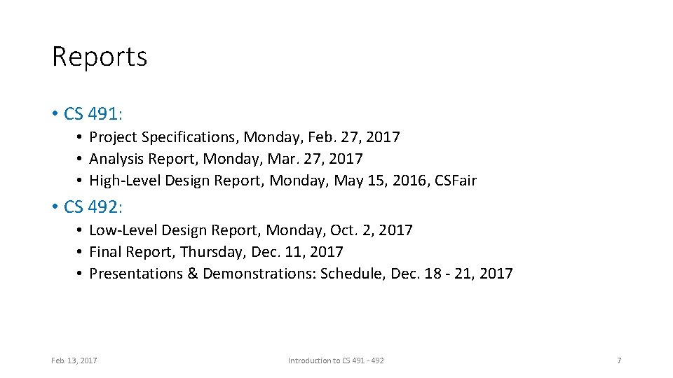 Reports • CS 491: • Project Specifications, Monday, Feb. 27, 2017 • Analysis Report,