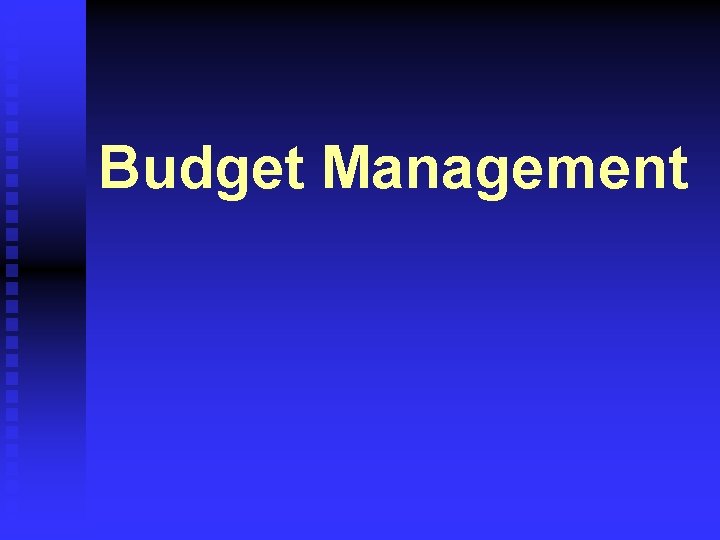 Budget Management 