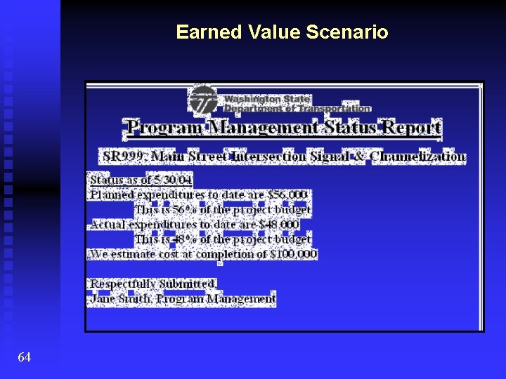 Earned Value Scenario 64 