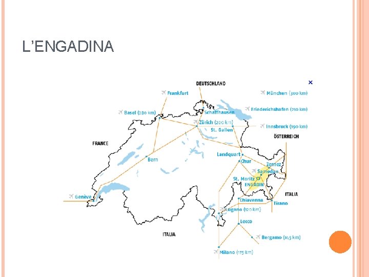 L’ENGADINA 