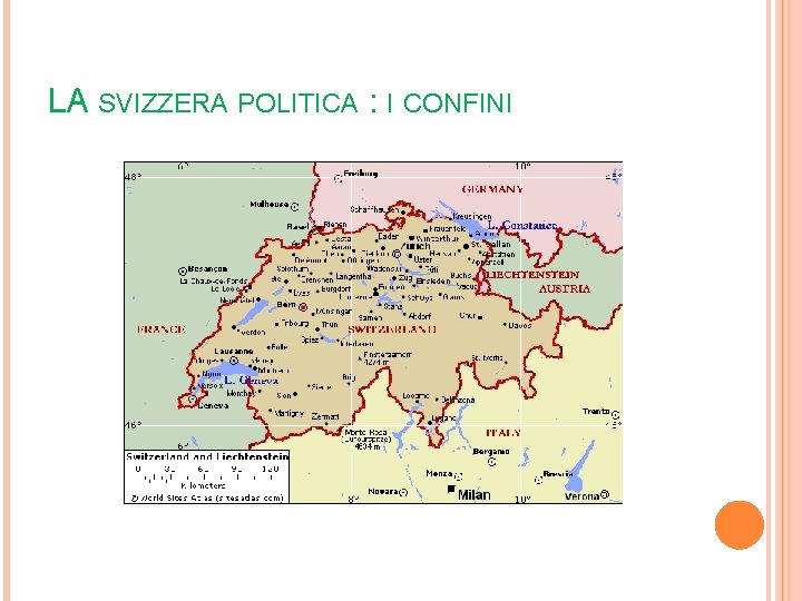 LA SVIZZERA POLITICA : I CONFINI 