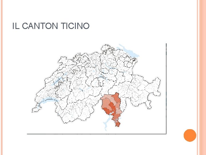 IL CANTON TICINO 