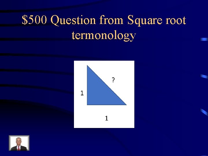 $500 Question from Square root termonology 