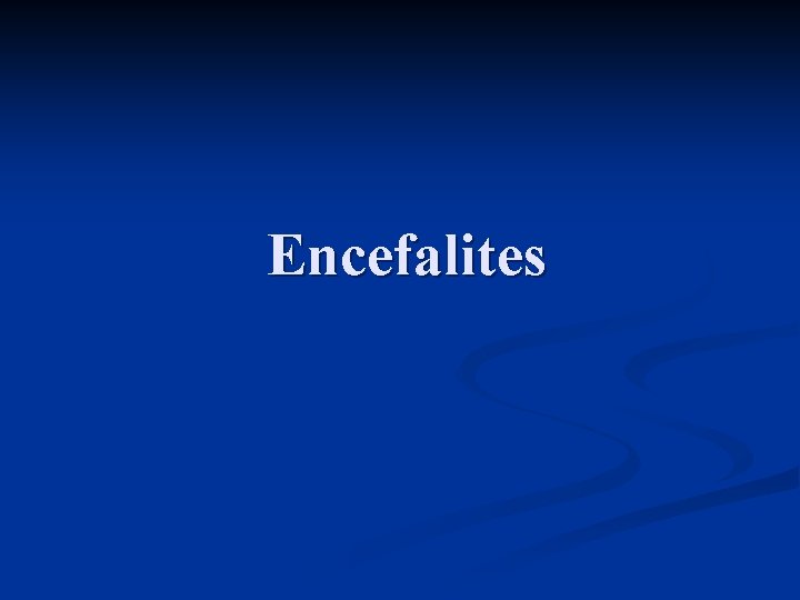 Encefalites 