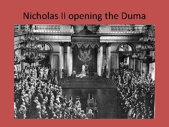 Nicholas II opening the Duma 
